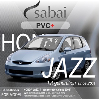 ภาพหน้าปกสินค้าSABAI ผ้าคลุมรถยนต์ HONDA Jazz G01 Gen 1 เนื้อผ้า PVC อย่างหนา คุ้มค่า เอนกประสงค์ #ผ้าคลุมสบาย ผ้าคลุมรถ sabai cover ผ้าคลุมรถกะบะ ผ้าคลุมรถกระบะ ซึ่งคุณอาจชอบราคาและรีวิวของสินค้านี้