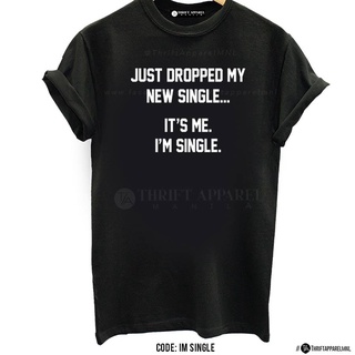 เสื้อยืด Im Single | Thrift Apparel Tees