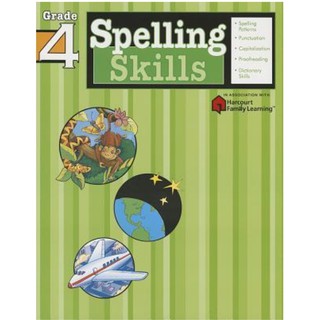 หนังสือแบบฝึกหัด เด็ก ป.4 / Year 5 / Grade 4 Spelling Skills : Grade 4 (Flash Kids Harcourt Family Learning) USA