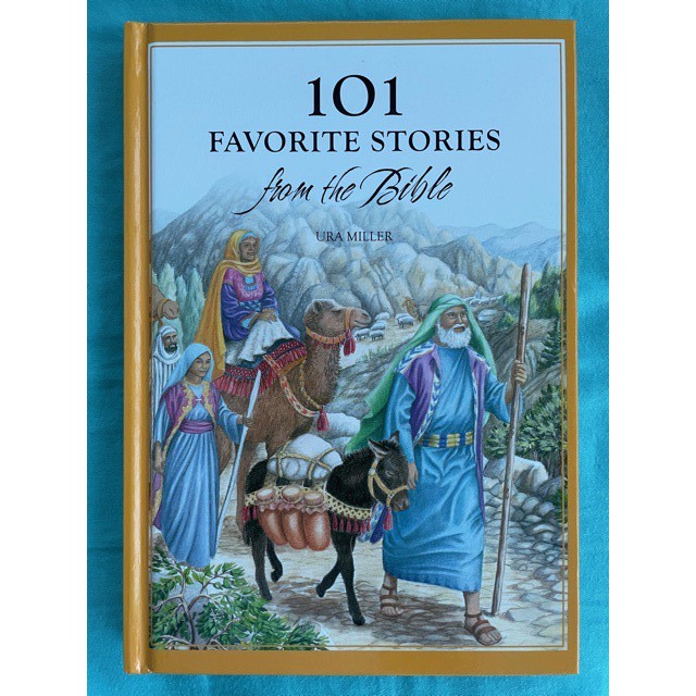 101 Favorite Stories from the Bible (Hardcover) by Ura Miller