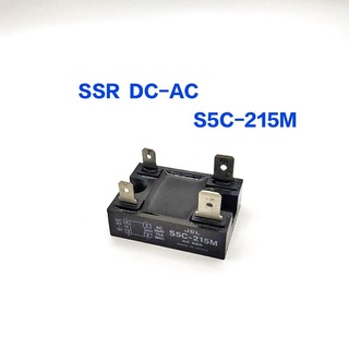 S5C-215M SSR DC-AC  IN. 8-18VDC  OUT. 264VAC 15A MADE IN JAPAN👉👉พร้อมส่ง