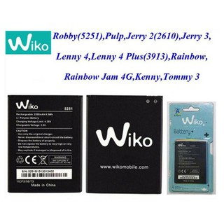 แบตเตอรี่ Wiko View robby / lenny 4 plus/Tommy 3/Jerry 2/Sunny 4 (5251) แบต View robby/lenny4 plus/Tommy 3/Jerry 2