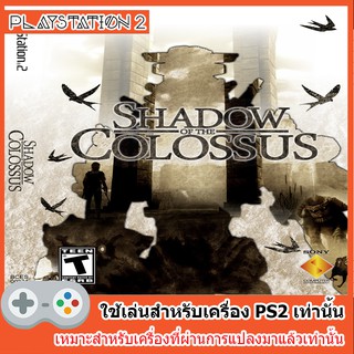 แผ่นเกมส์ PS2 - Shadow of the Colossus