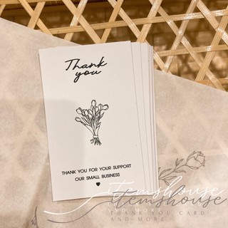 ภาพขนาดย่อของภาพหน้าปกสินค้าTHANK YOU CARD รุ่น TULIP การ์ดขอบคุณ บัตรขอบคุณ สไตล์มินิมอล สำหรับแม่ค้าออนไลน์ จากร้าน itemshouse บน Shopee ภาพที่ 3