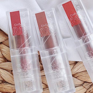 Oh My Tint Stick 3.5g ลิปเนื้อกำมะหยี่ เนื้อนุ่ม สีแน่น(1ชิ้น)