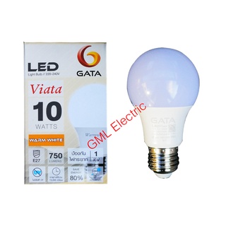 GATA หลอดไฟ LED 10w. แสงขาว/แสงวอร์ม/แสงคูลไวท์ หลอด LED หลอด Cool Whiteหลอดประหยัดไฟ หลอดประหยัด หลอดบัฟ LED LED Bulb