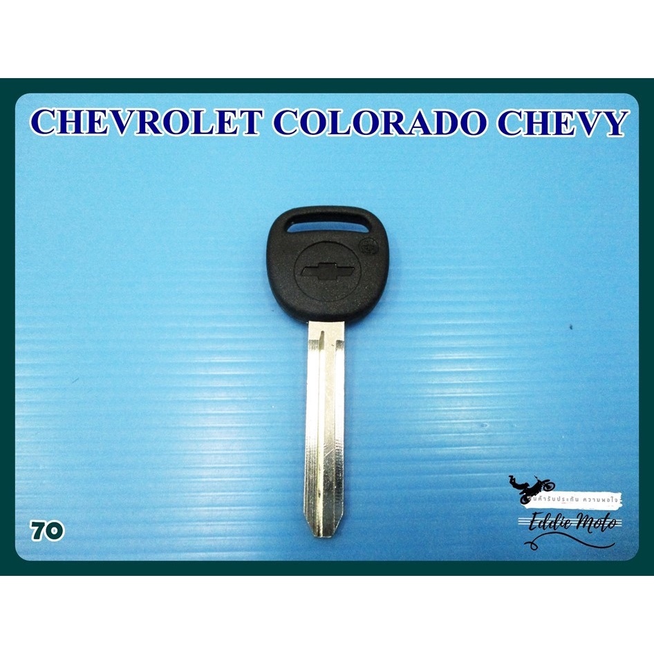 BLANK KEY Fit For CHEVROLET COLORADO CHEVY (70) // ลูกกุญแจ กุญแจเปล่า ...