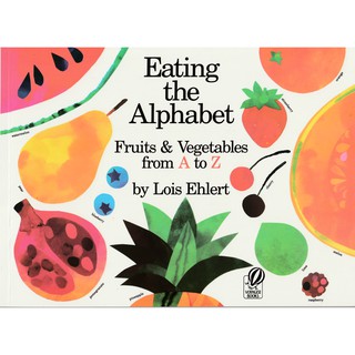 Eating the Alphabet Fruit&amp;Vegetables from A to Z หนังสือเด็กภาษาอังกฤษ
