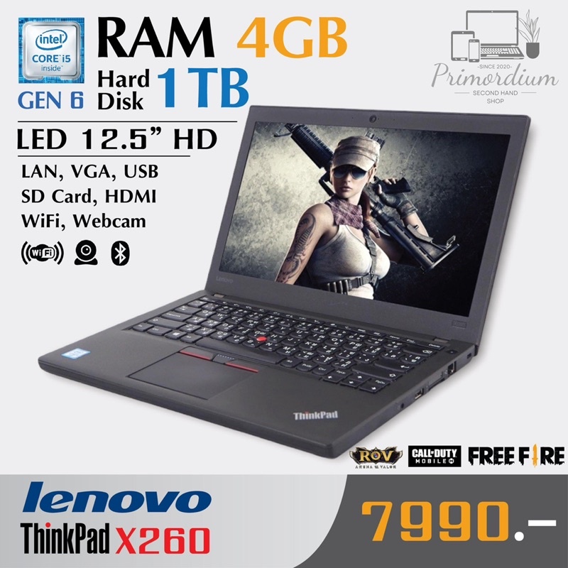 โน๊ตบุ๊ค คอมพิวเตอร์ LENOVO ThinkPad X260 I5-6300U/ RAM8 gb /HDD500 GB/  หรือ SSD 120 GB -HDMI WIFI แถม สายชาต กระเป๋า มี กล้อง ไวไฟ ในตัว  รุ่นใหม่กว่า เล่นเกมส์ BGTAV/PUBGMOBILE/PB/HON/ROV/FIFA4/Free ราคาพิเศษ |  ซื้อออนไลน์ที่ Shopee ส่งฟรี*ทั่วไทย!