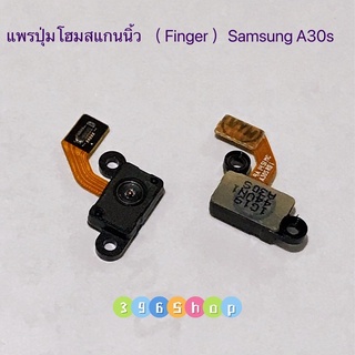 แพรปุ่มโฮมสแกนนิ้ว（Finger）Samsung A30s