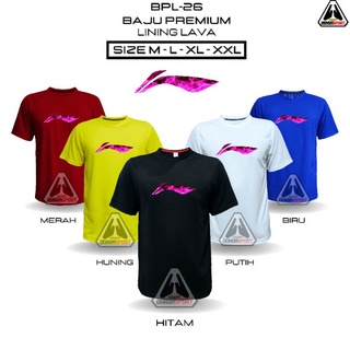 Bpl-26 LN LAVA เสื้อยืดพรีเมี่ยม พิมพ์ลาย BADMINTON JERSEY BADMINTON สําหรับผู้ใหญ่