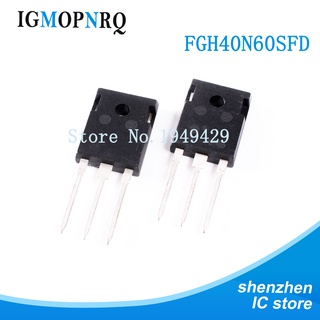 ใหม่ ท่อเชื่อม IGBT FGH40N60SFD FGH40N60 40N60 TO-247 5 ชิ้น ต่อล็อต