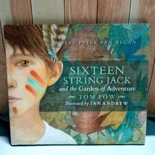 หนังสือปกแข็ง Sixteen String Jack and the garden of Adventure มือสอง