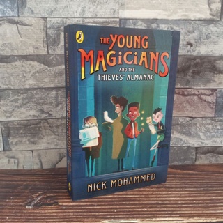 The Young Magicians and the Thieves Almanac. by Nick mohammed วรรณกรรมเยาวชน