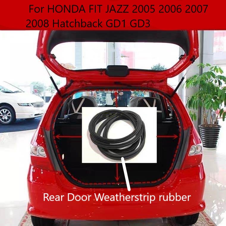 แถบยางซีลประตูหลัง-สําหรับ-honda-fit-jazz-2005-2006-2007-2008-hatchback-gd1-gd3