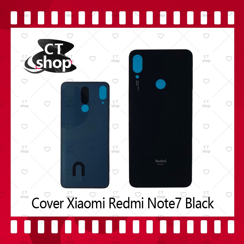 สำหรับ-xiaomi-redmi-note7-อะไหล่ฝาหลัง-หลังเครื่อง-cover-for-xiaomi-redmi-note7-อะไหล่มือถือ-คุณภาพดี-ct-shop