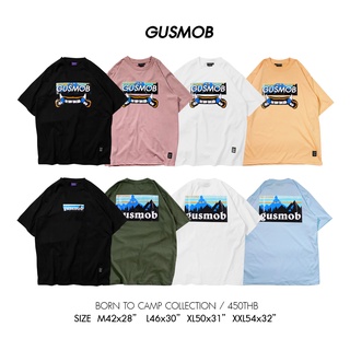 [100% Cotton] GUSMOB เสื้อยืด BRAVE BORN TO CAMP COLLECTION