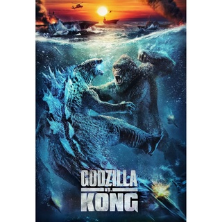 โปสเตอร์ หนัง Movie Godzilla vs. Kong ก็อดซิลล่า ปะทะ คอง โปสเตอร์ติดผนัง โปสเตอร์สวยๆ ภาพติดผนัง poster ส่งEMSด่วนให้คะ