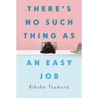 หนังสือภาษาอังกฤษ Theres No Such Thing as an Easy Job