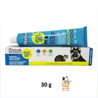 Petme plus เจลเสริมอาหารสัตว์เลี้ยง 30 g บำรุงสุขภาพ เพิ่มพลังงาน pet me gel แมว สุนัข  ทะเบียนอาหารสัตว์ 01 08 5300 12