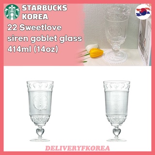 【 Starbucks 】Starbucks Korea 2022 Sweetlove siren goblet glass 414ml (14oz)