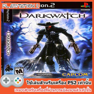 แผ่นเกมส์ PS2 - Darkwatch