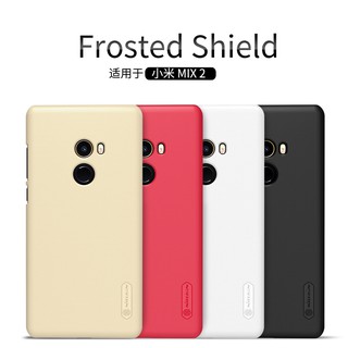 เคส Xiaomi MIX2 รุ่น Frosted Shield NILLKIN แท้ !!