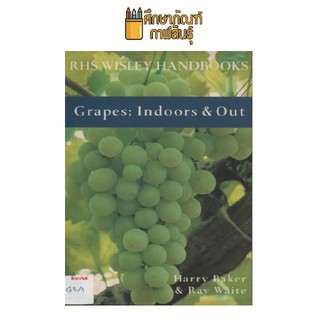 Grapes Indoors & Out