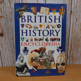 British History Encyclopedia ปกแข็ง เล่มใหญ่ มือสอง