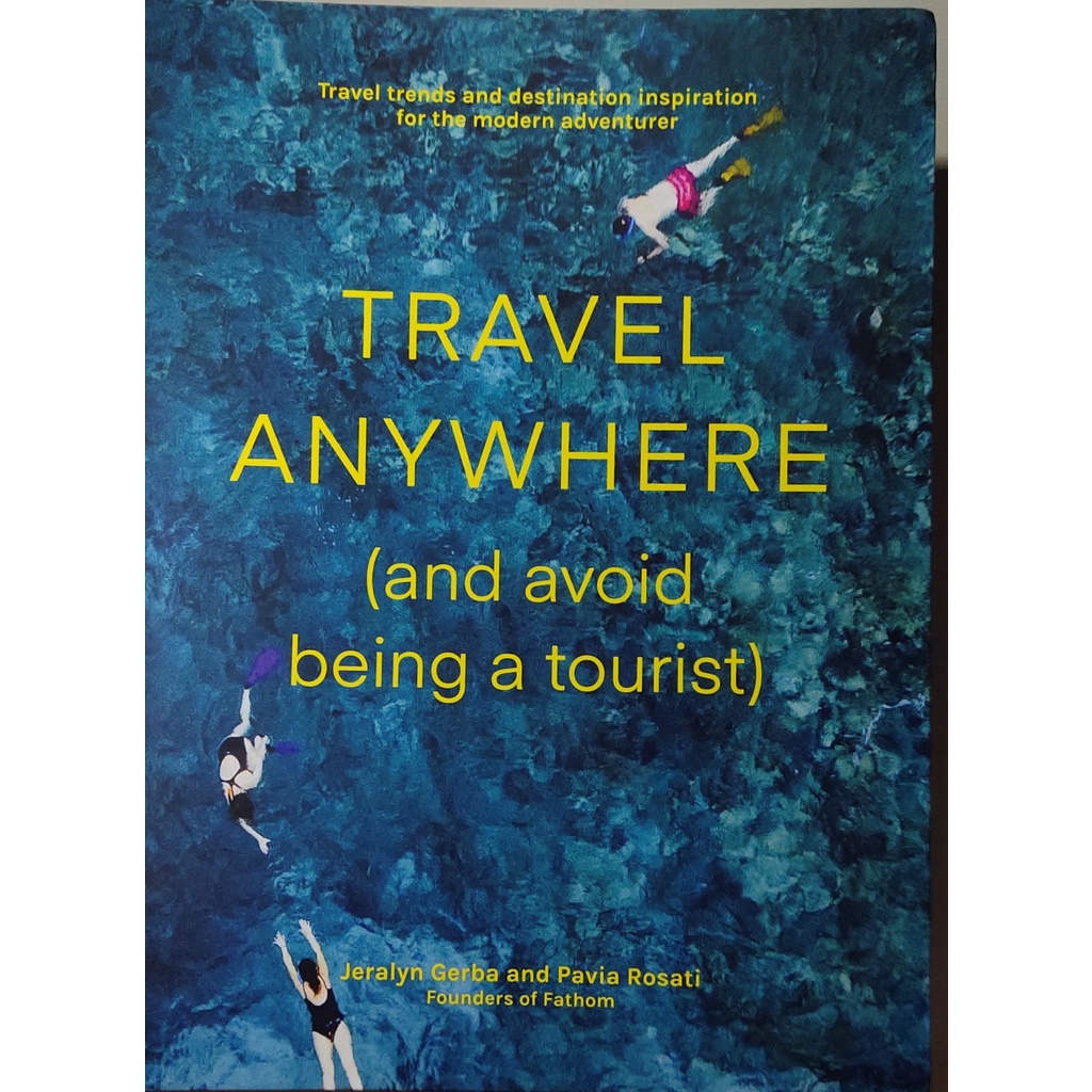 หนังสือ-ท่องเที่ยว-ภาษาอังกฤษ-travel-anywhere-and-avoid-being-a-tourist-186page