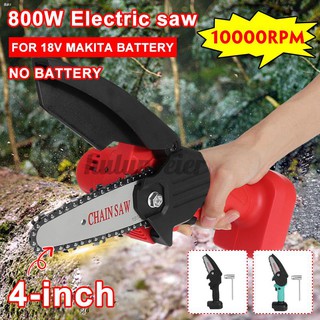 เลื่อยไฟฟ้าไร้สาย 4 นิ้ว 800W Cordless Electric Chain Saw Wood Cutter One-Hand For Makita 18V