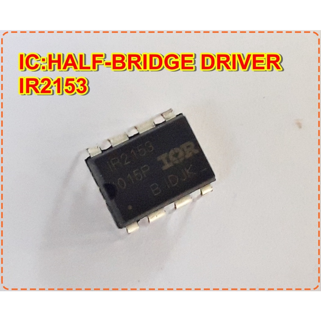 ไอซี(ของแท้100%) IC IR2153 HALF-BRIDGE DRIVER 1ตัว | Shopee Thailand