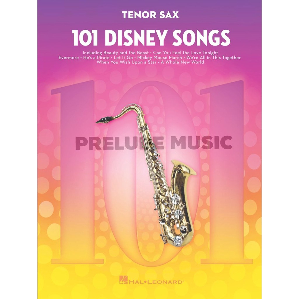 Tenor Saxophone 101 Disney Songs For Tenor Saxophone Hl00244108