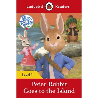 DKTODAY หนังสือ LADYBIRD READERS 1:PETER RABBIT GOES TO THE ISLAND