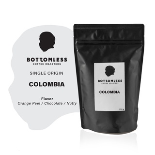 Bottomless เมล็ดกาแฟ บอททอมเลส - COLOMBIA Single Origin เมล็ดกาแฟคั่ว - คั่วอ่อน ขนาด 200 กรัม