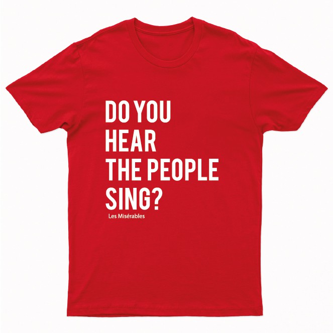 ราคาต่ำสุดเสื้อยืด-do-you-hear-the-people-sing-t-shirts-3xl