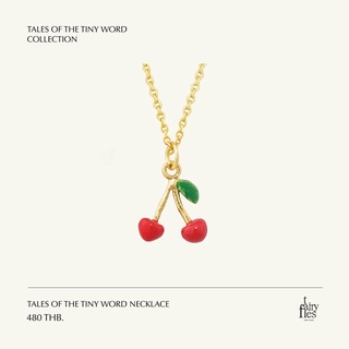 FAIRY TALES - Tales of the tiny word Necklace สร้อยคอจี้รูปผลไม้ เชอร์รี่