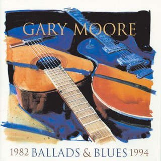 CD เพลงสากล Gary Moore - Ballads &amp; Blues 1982-1994 (1994) (Audio) บันทึกจากแผ่นแท้ คุณภาพเสียง 100%