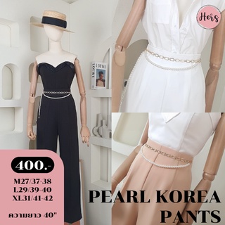 Pearl korea pants กางเกงผ้าเนื้อดี ดีเทลสร้อย