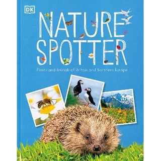 DKTODAY หนังสือ NATURE SPOTTER PLANTS &amp; ANIMALS OF BRITAIN &amp; NORTHERN EUROPE