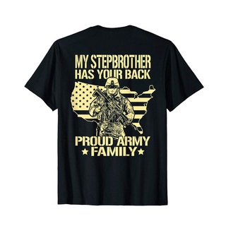 ขายดี!ขายดี เสื้อยืด พิมพ์ลาย My Stepbrother Has Your Back Proud Army Family Sibling EAoppa42IMnodn83 สไตล์คลาสสิก สําหร