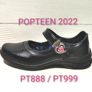 POPTEEN รองเท้านักเรียน หญิง สีดำ POPTEEN  รุ่น PT888 และ PT999 ใหม่ล่าสุด ปี 2022 เบอร์ 30-42