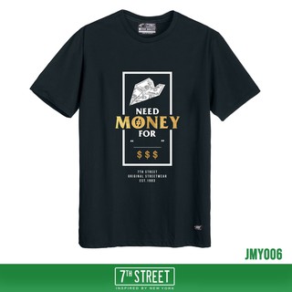 7th Street เสื้อยืด รุ่น JMY006 Money-กรมเข้ม ของแท้ 100%