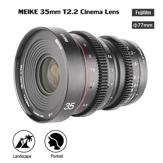 Lens MEIKE 35mm T2.2 Manual Focus Cinema Lens for M4/3 , Fuji  , Sony รับประกัน 1ปี