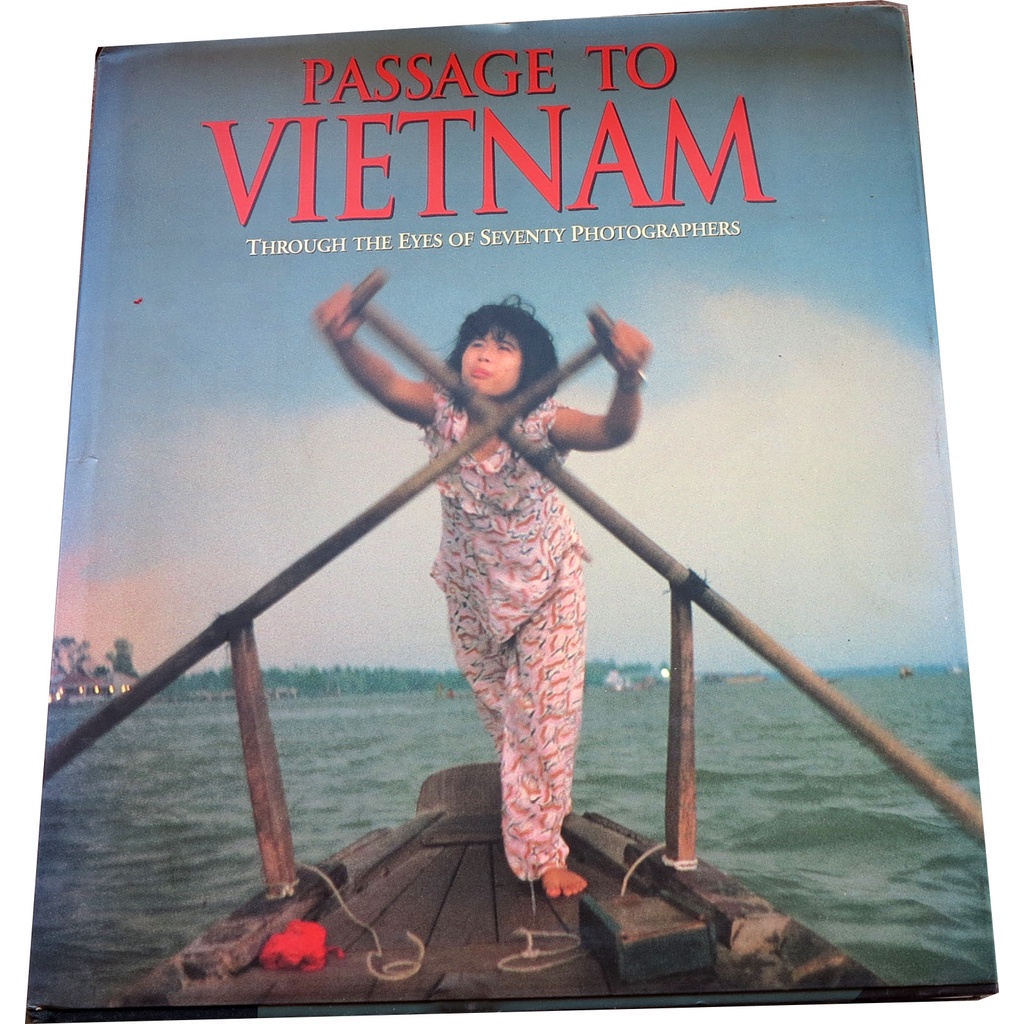 passage-to-vietnam-through-the-eyes-of-seventy-photographers-hardcover-october-1-1994-สมุดภาพเวียดนาม