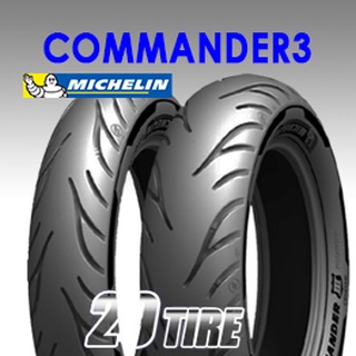 🙏 ทักร้านก่อนสั่งจ้า 🙏 Michelin Commander 3 ยางใส่ฮาเล่ย์ ครุยเซอร์ 120/70b21