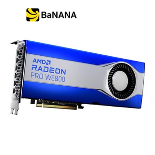 การ์ดจอ AMD Radeon PRO W6800 32GB GDDR6 256-bit