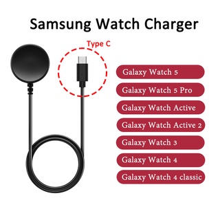 (พร้อมส่ง) ที่ชาร์จซัมซุง Samsung Galaxy Watch 5 / 4 / 3 สายชาร์จ Type C Galaxy Watch Active 2 /1 Galaxy Watch 4 classic