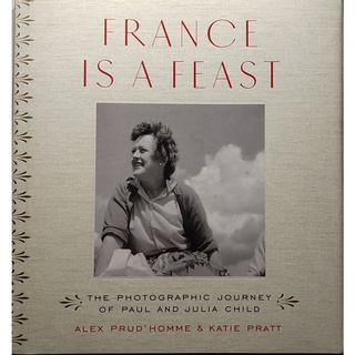 หนังสือ ภาพถ่าย ขาวดำ ภาษาอังกฤษ FRANCE IS A FEAST 207Page