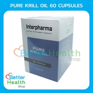 ☀️ EXP 11/24 ☀️Interpharma PURE KRILL OIL 60 CAPSULES ช่วยลดการสะสมไขมันในผนังหลอดเลือด, ลดไขมัน LDL และไตรีกลีเซอไรด์